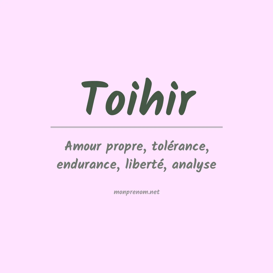Signification du prénom Toihir