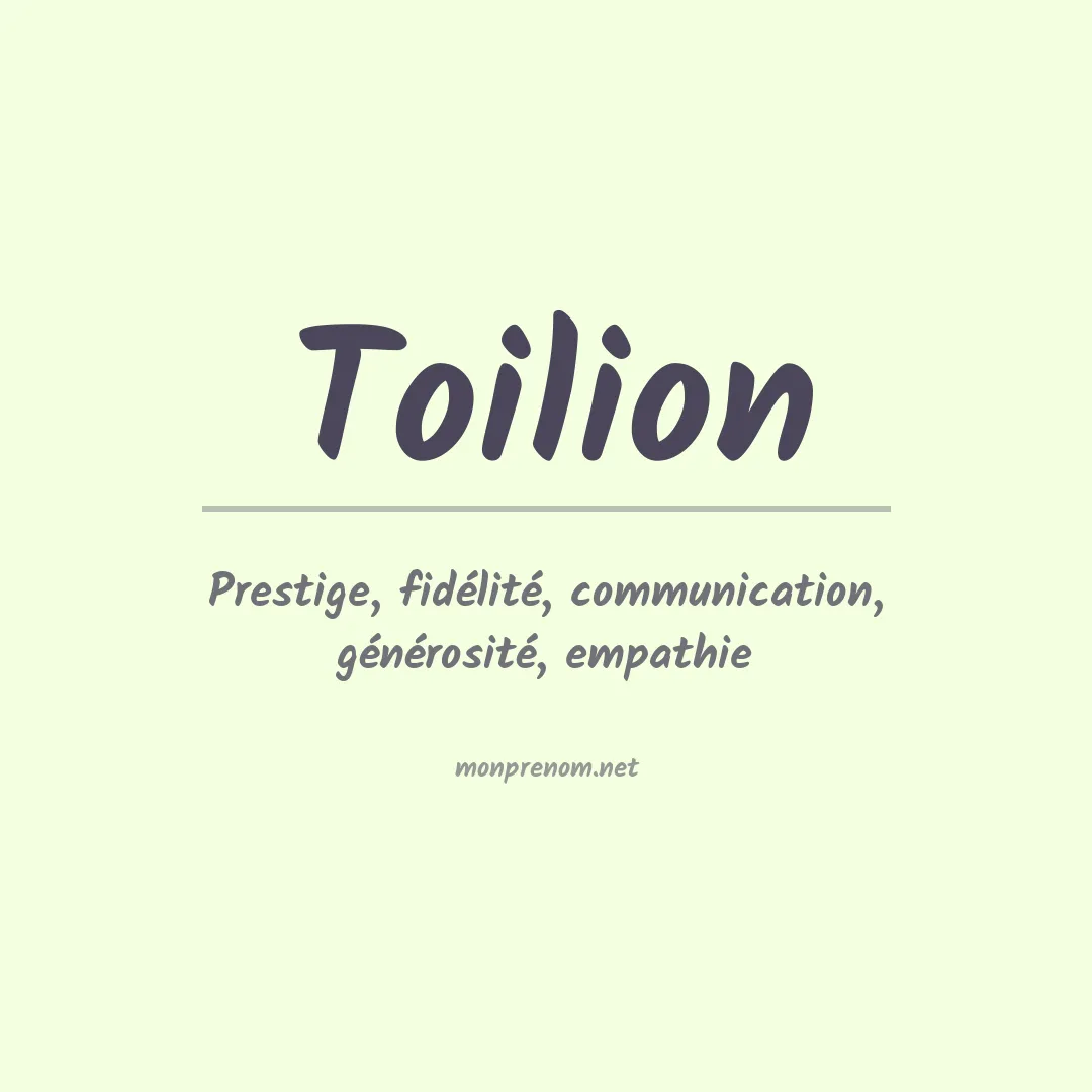 Signification du prénom Toilion