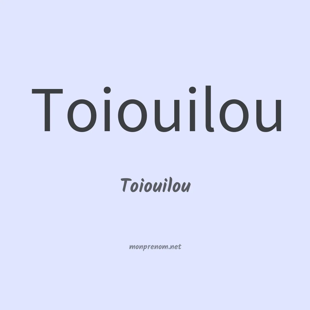 Toiouilou en chinois