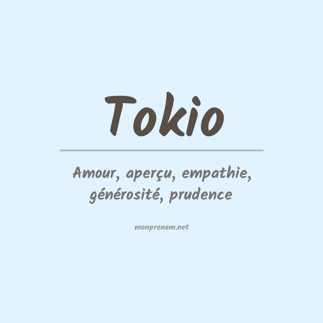 Signification du prénom Tokio