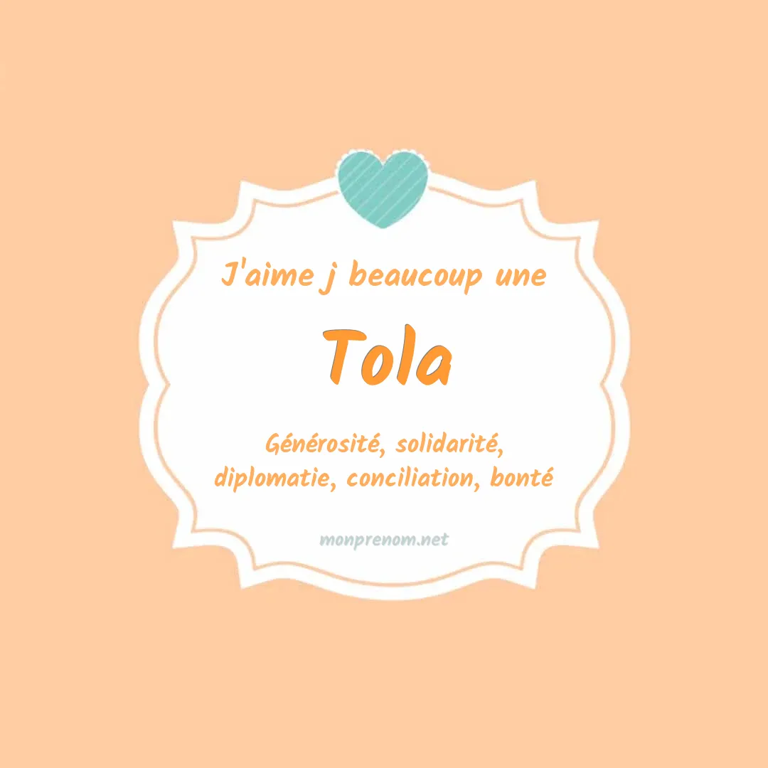 J'aime beaucoup Tola