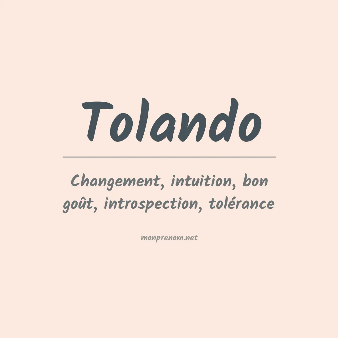 Signification du prénom Tolando