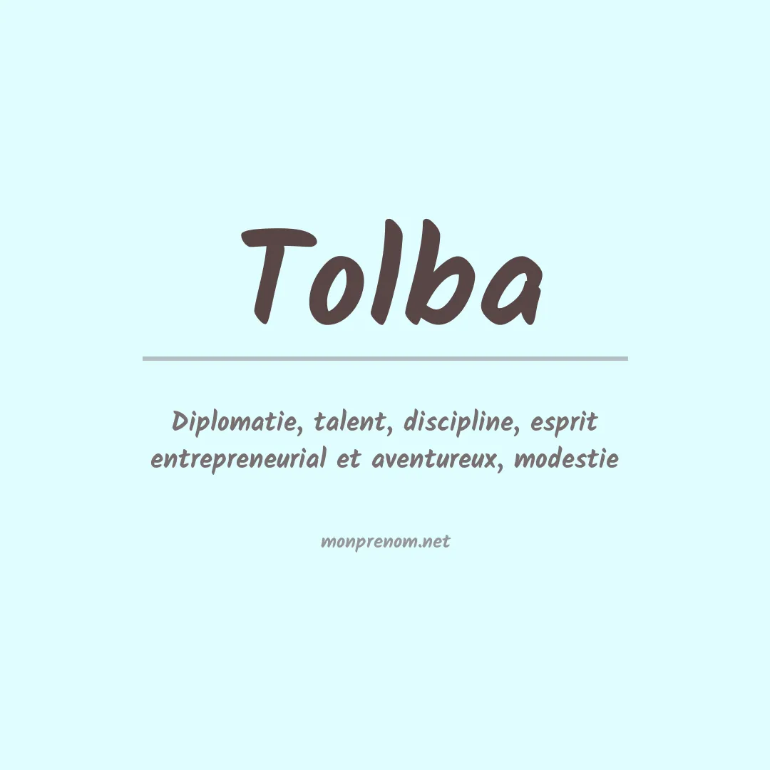 Signification du prénom Tolba