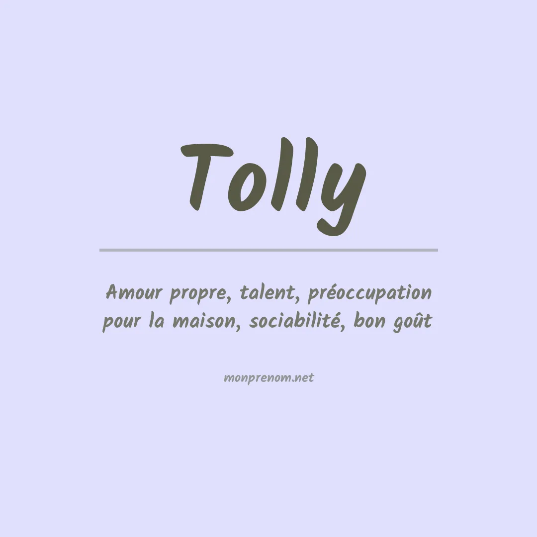 Prénom Tolly