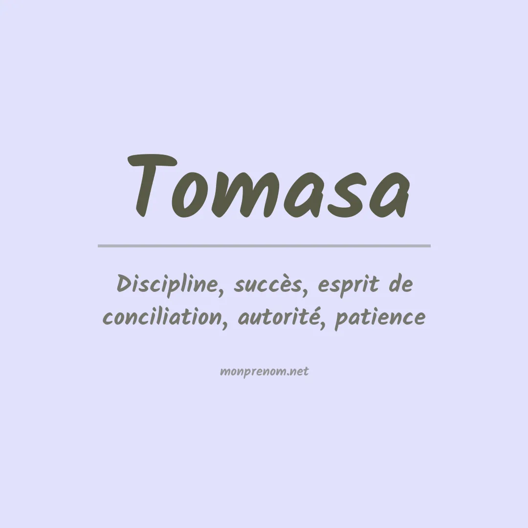 Signification du prénom Tomasa