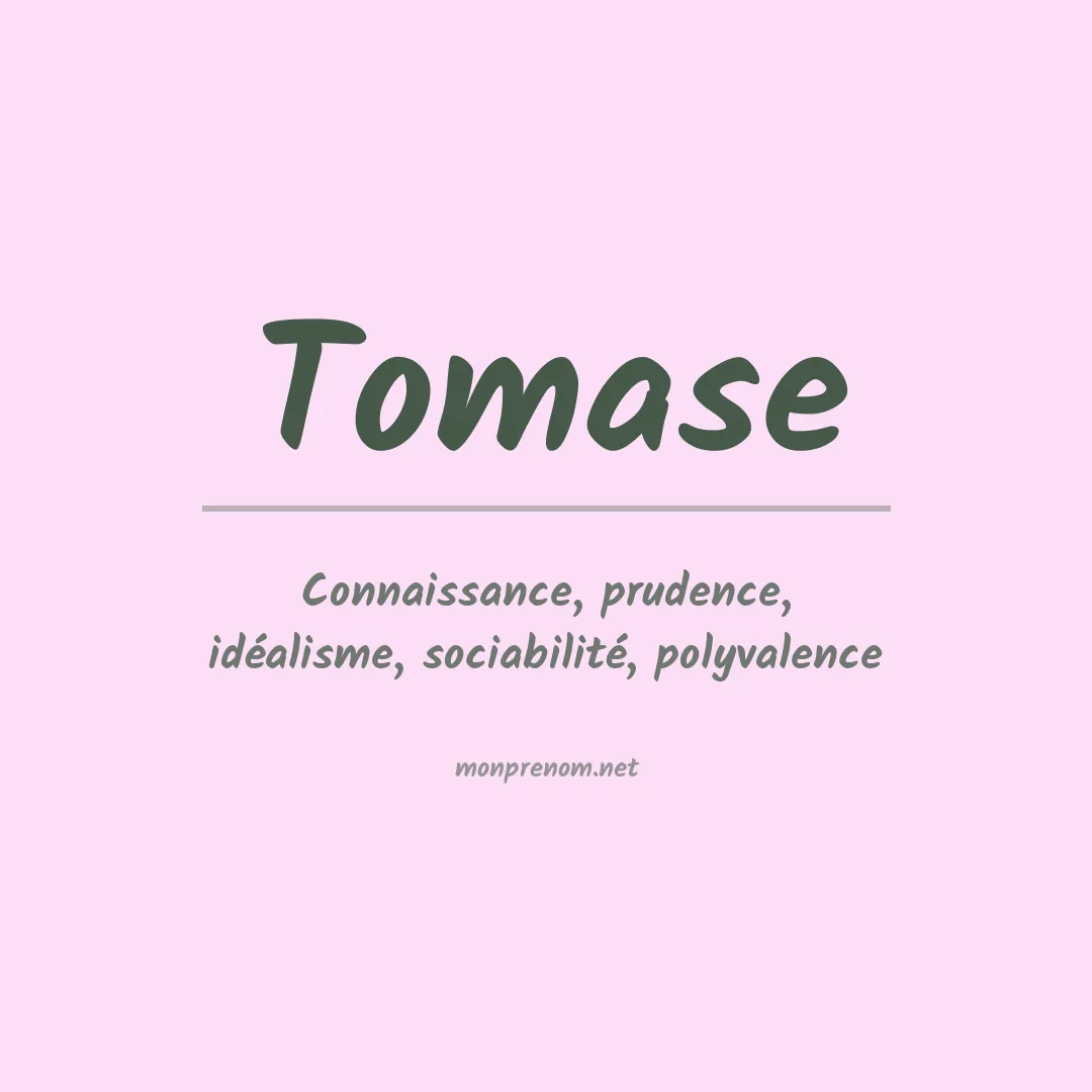 Signification du prénom Tomase