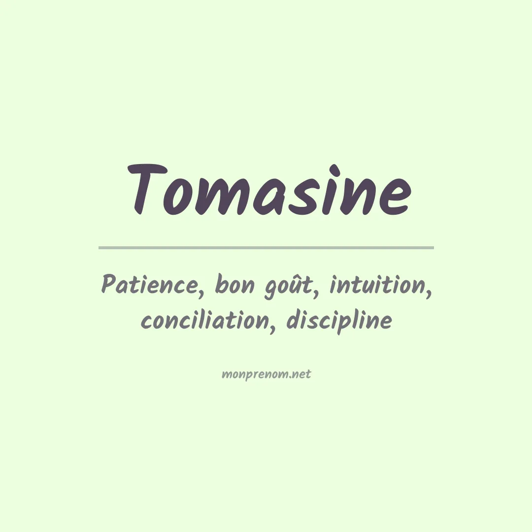 Signification du prénom Tomasine