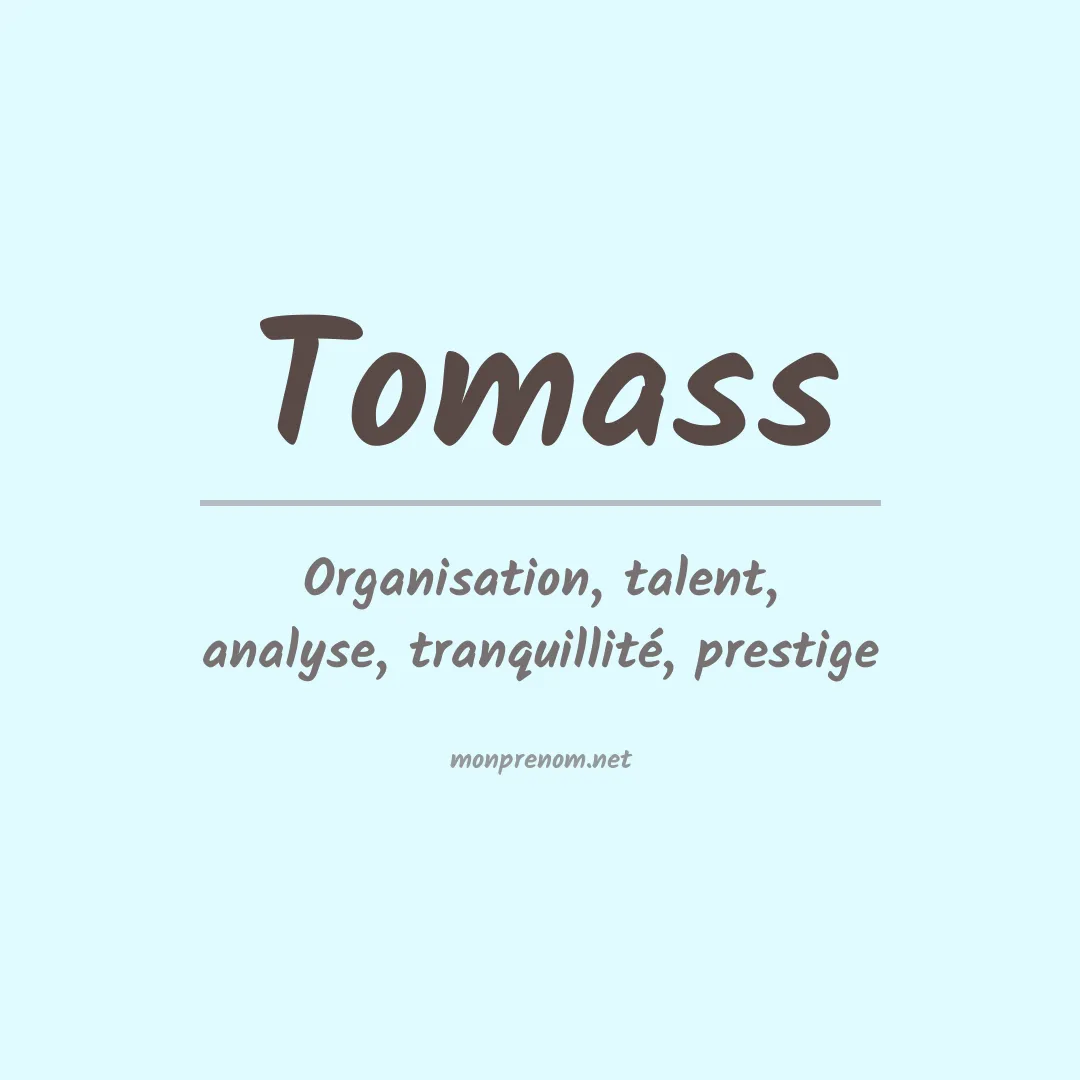 Signification du prénom Tomass