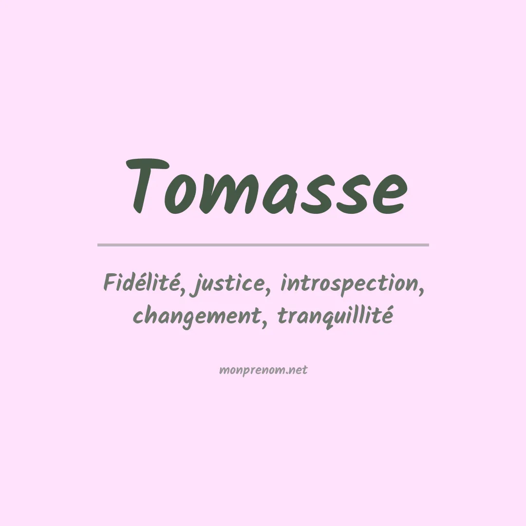 Signification du prénom Tomasse