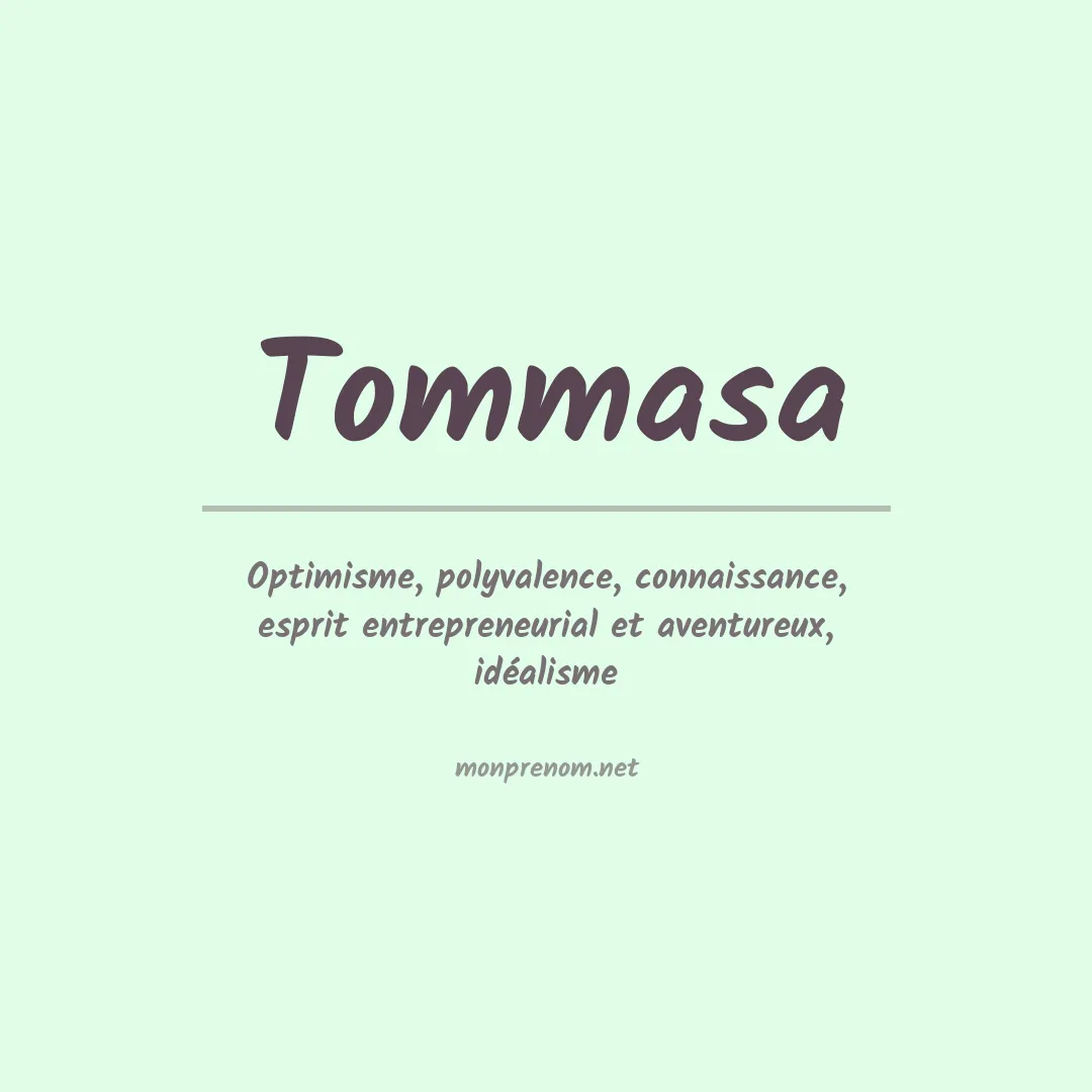 Signification du prénom Tommasa