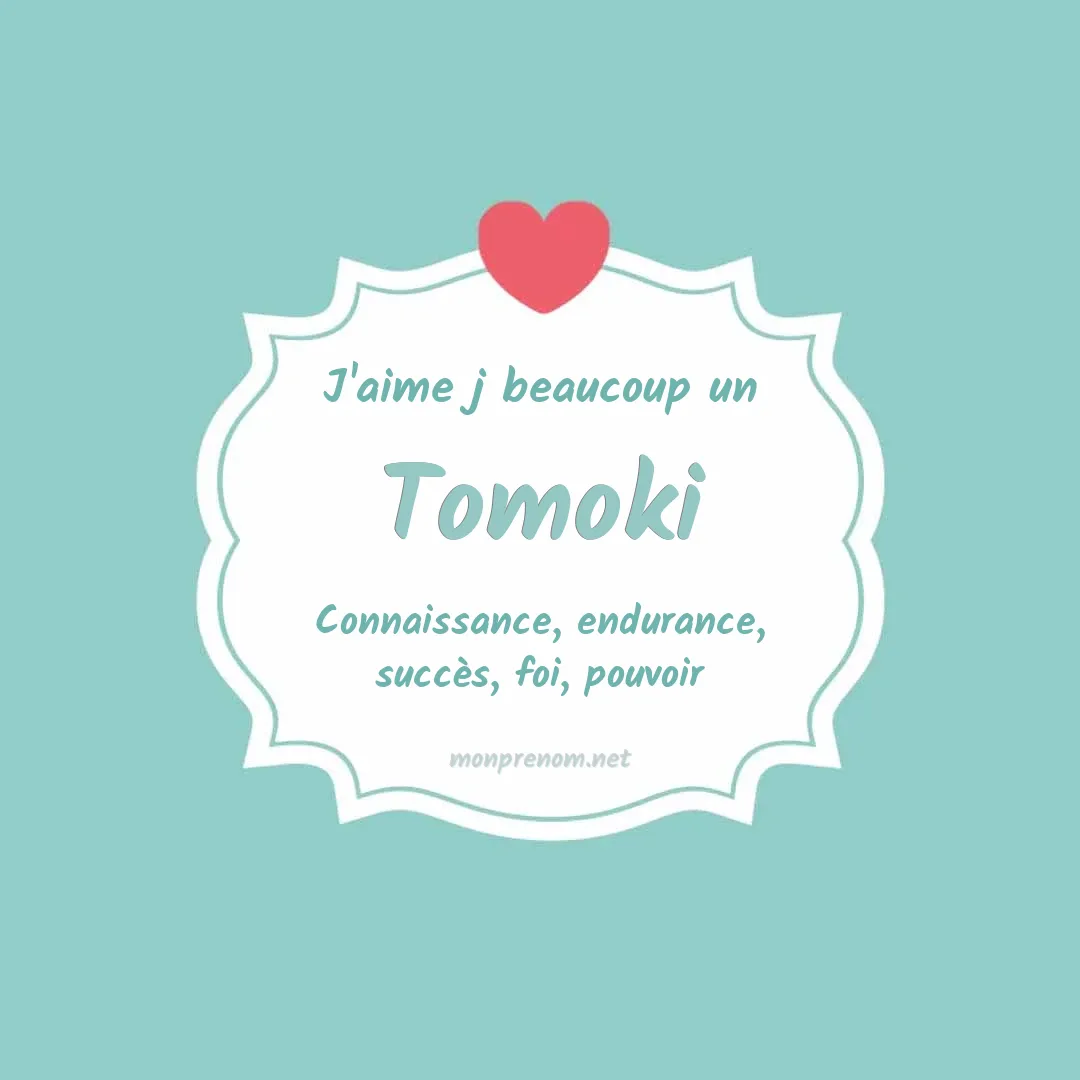 J'aime beaucoup Tomoki