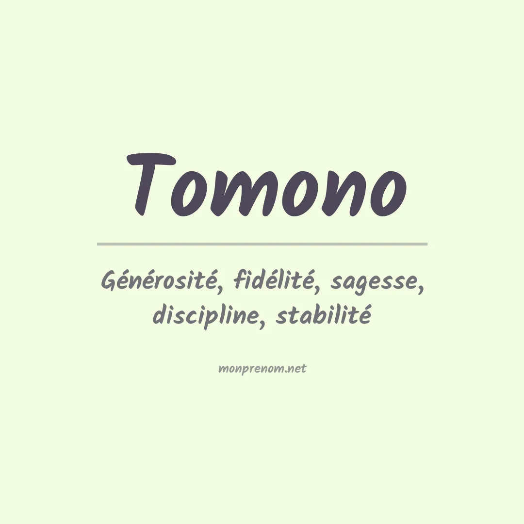 Signification du prénom Tomono