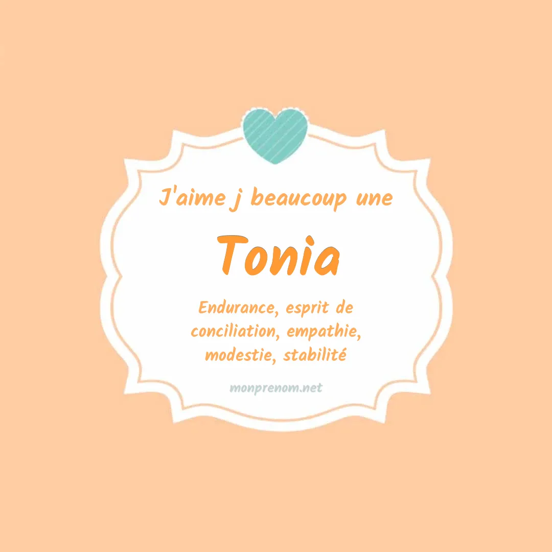 J'aime beaucoup Tonia