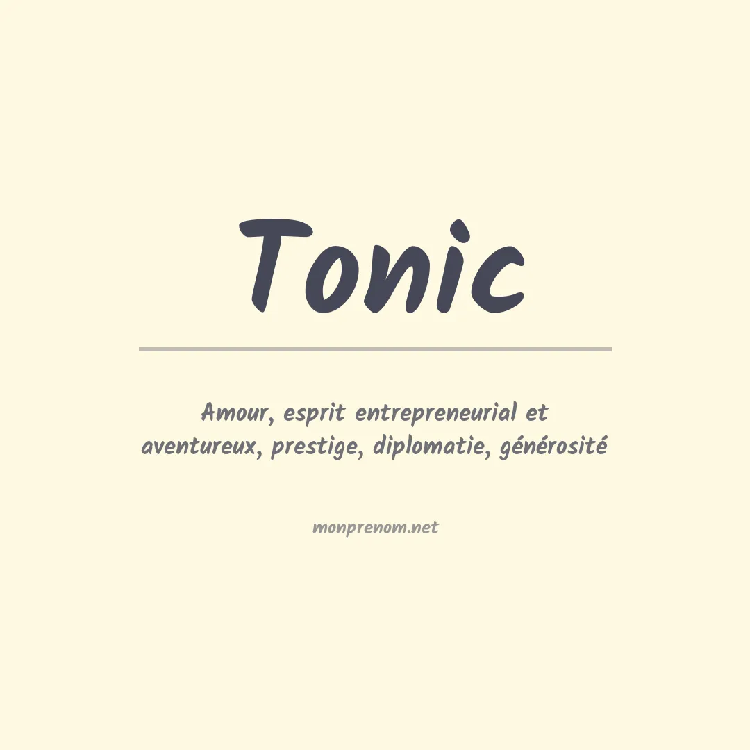 Signification du prénom Tonic