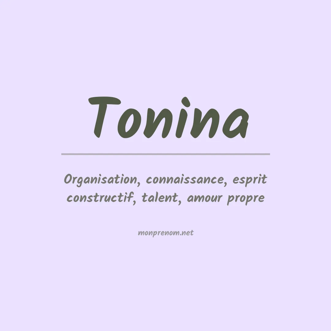Signification du prénom Tonina