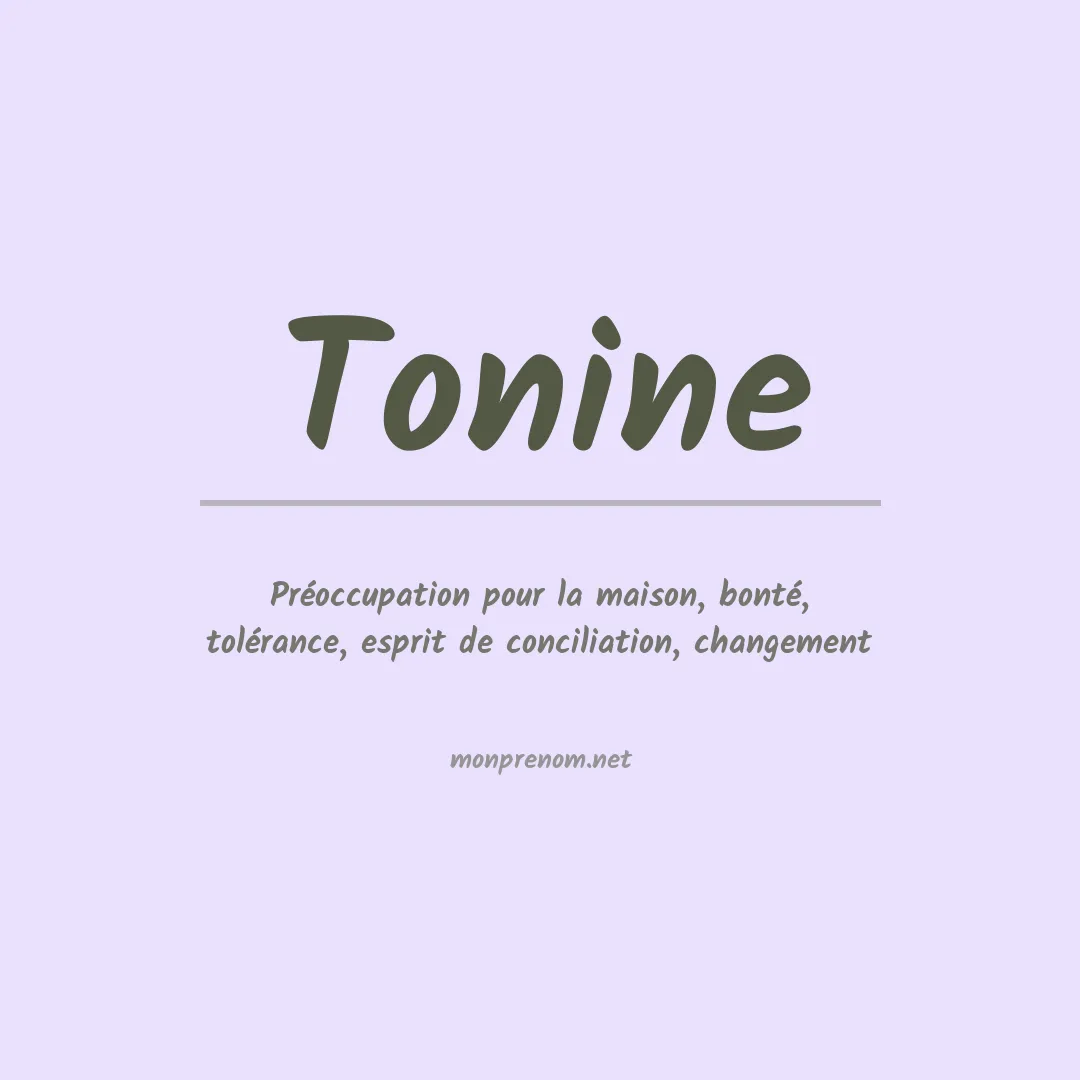 Signification du prénom Tonine