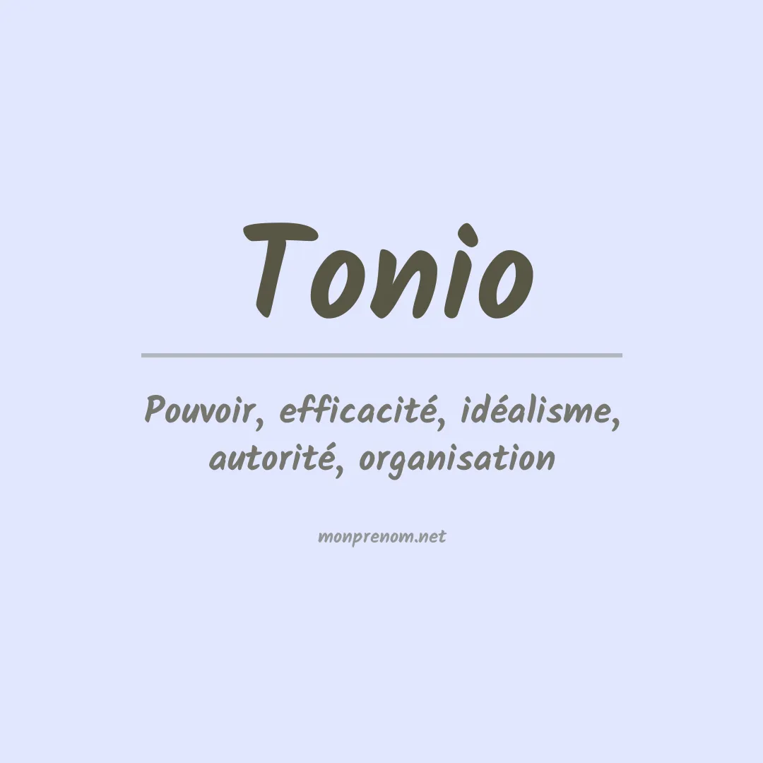 Signification du prénom Tonio