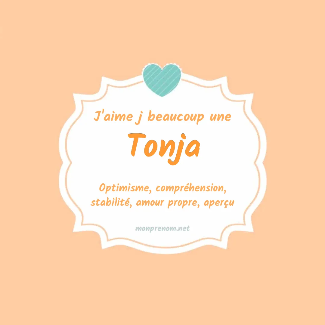 J'aime beaucoup Tonja