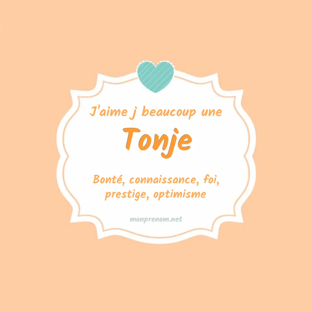 J'aime beaucoup Tonje