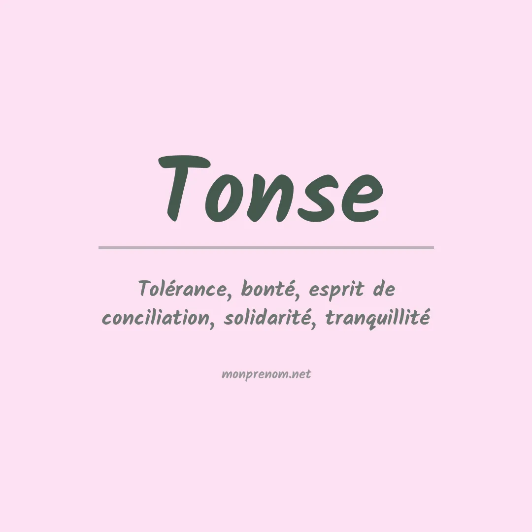 Signification du prénom Tonse