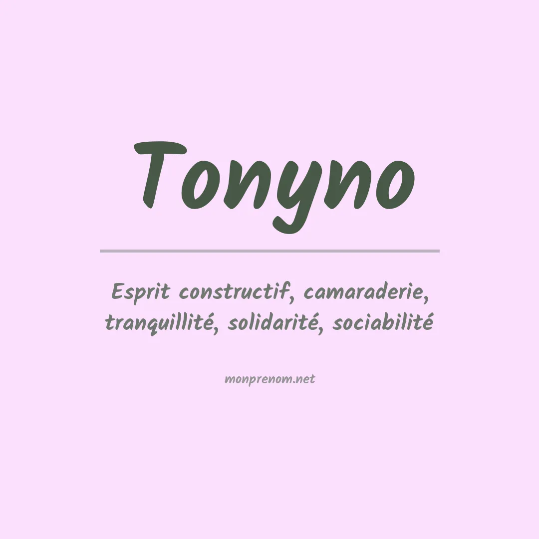 Signification du prénom Tonyno