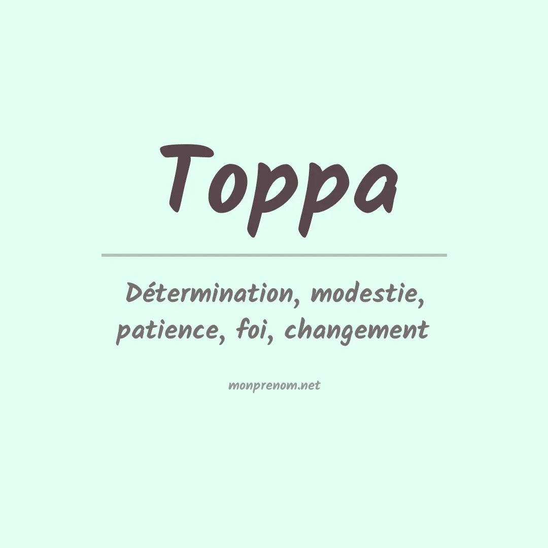 Signification du prénom Toppa