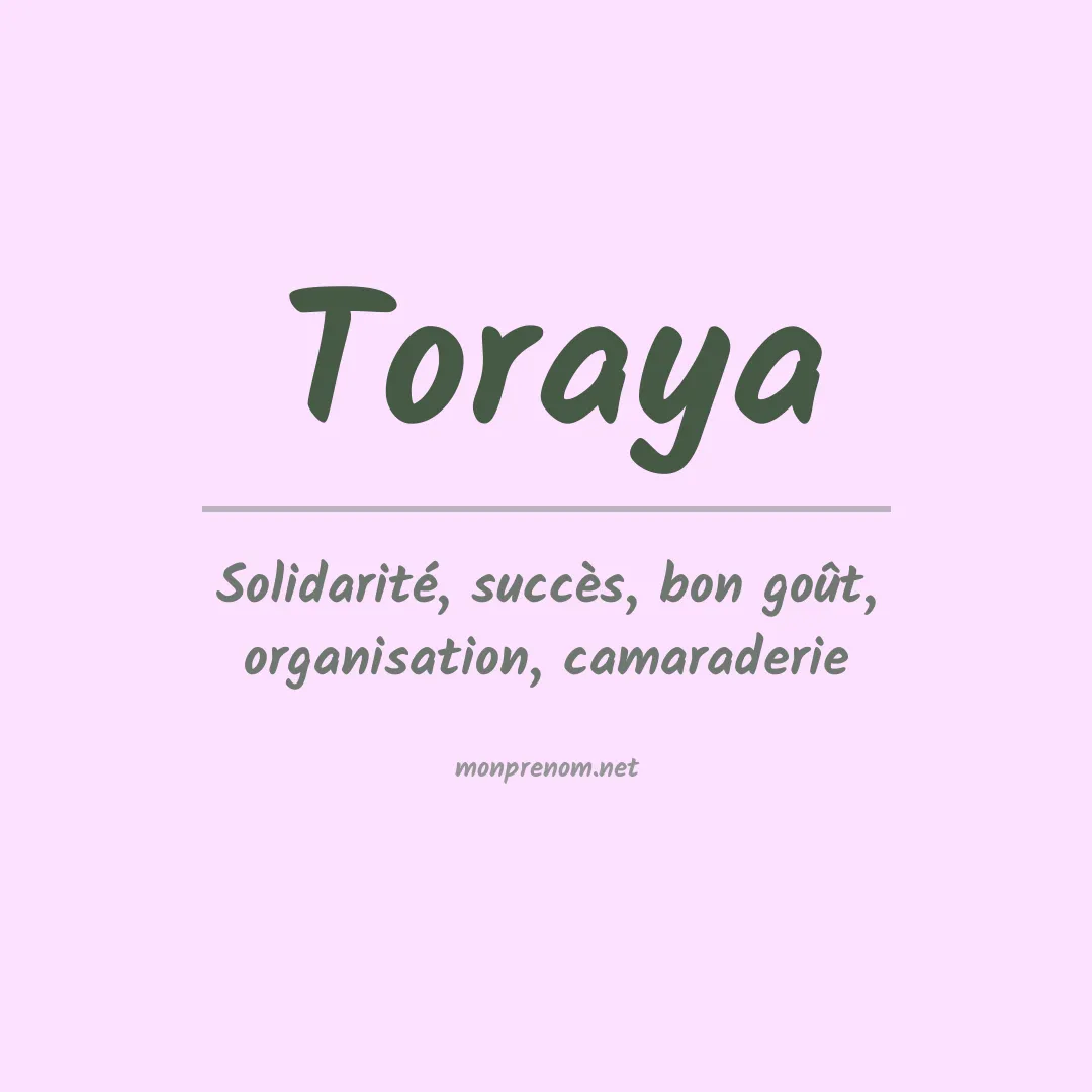 Signification du prénom Toraya