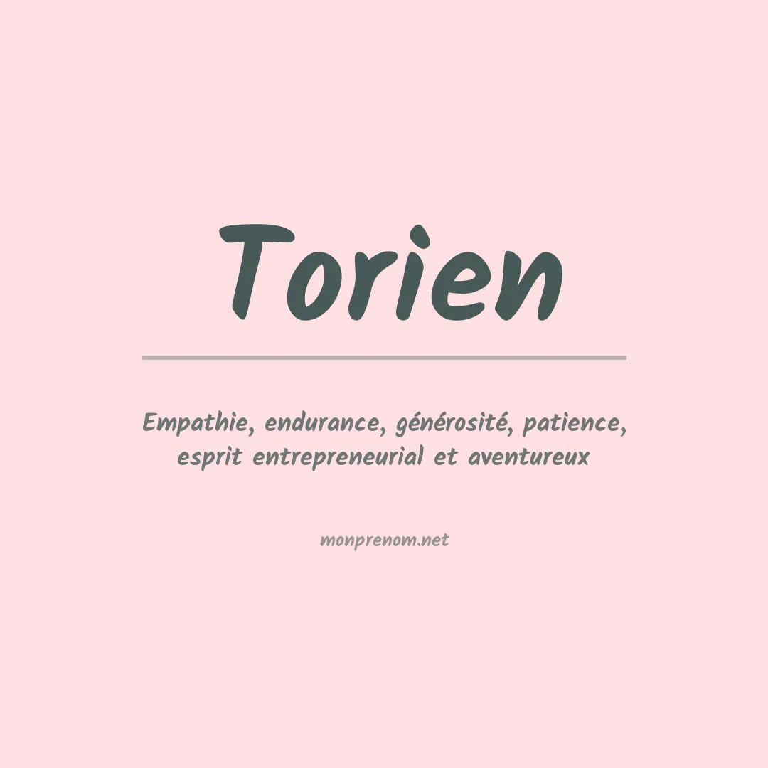 Signification du prénom Torien