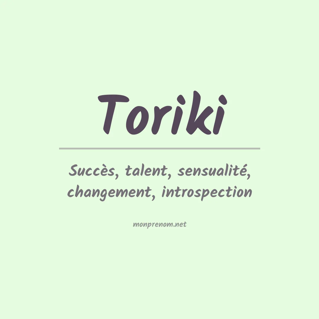 Signification du prénom Toriki