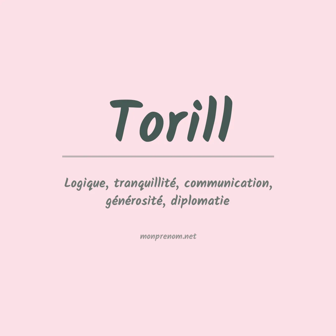 Signification du prénom Torill