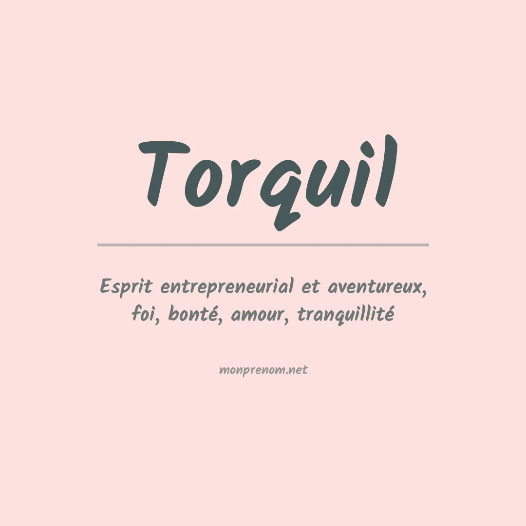 Signification du prénom Torquil
