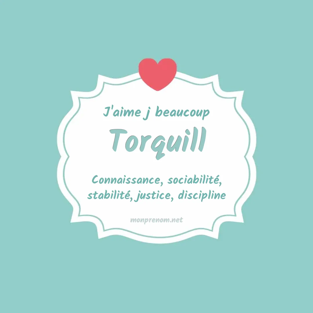 J'aime beaucoup Torquill