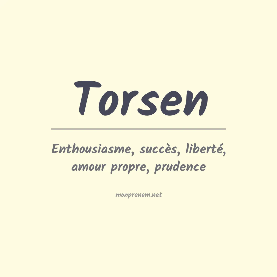 Signification du prénom Torsen