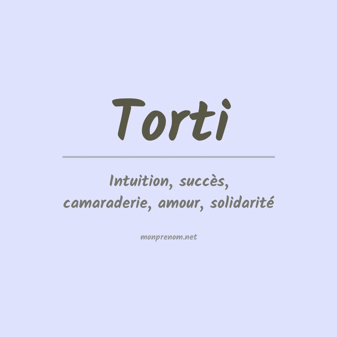 Prénom Torti