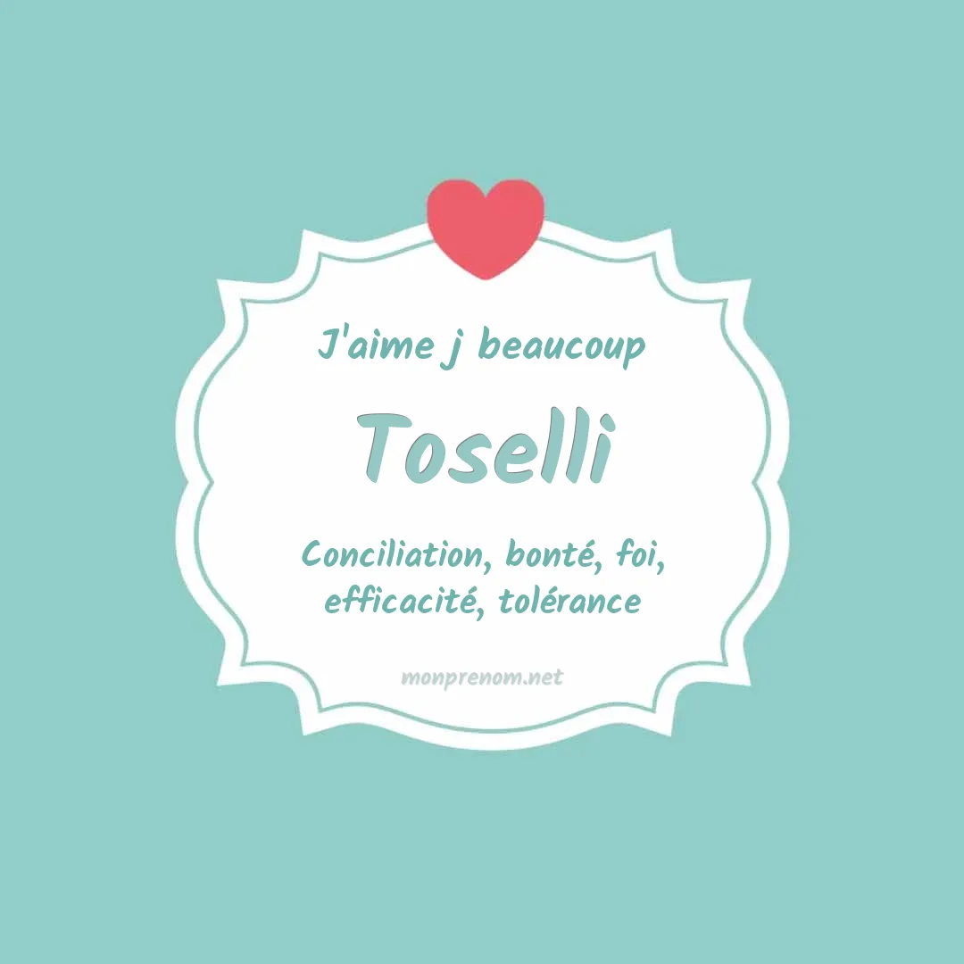 J'aime beaucoup Toselli