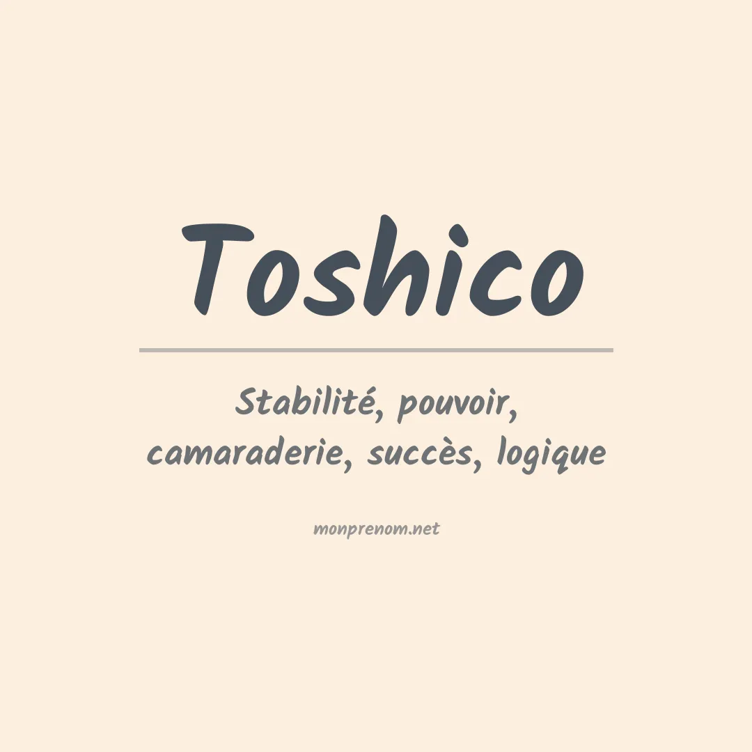 Signification du prénom Toshico