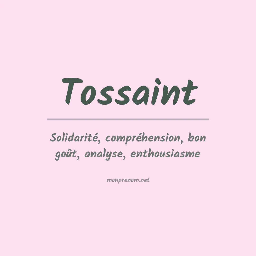 Signification du prénom Tossaint