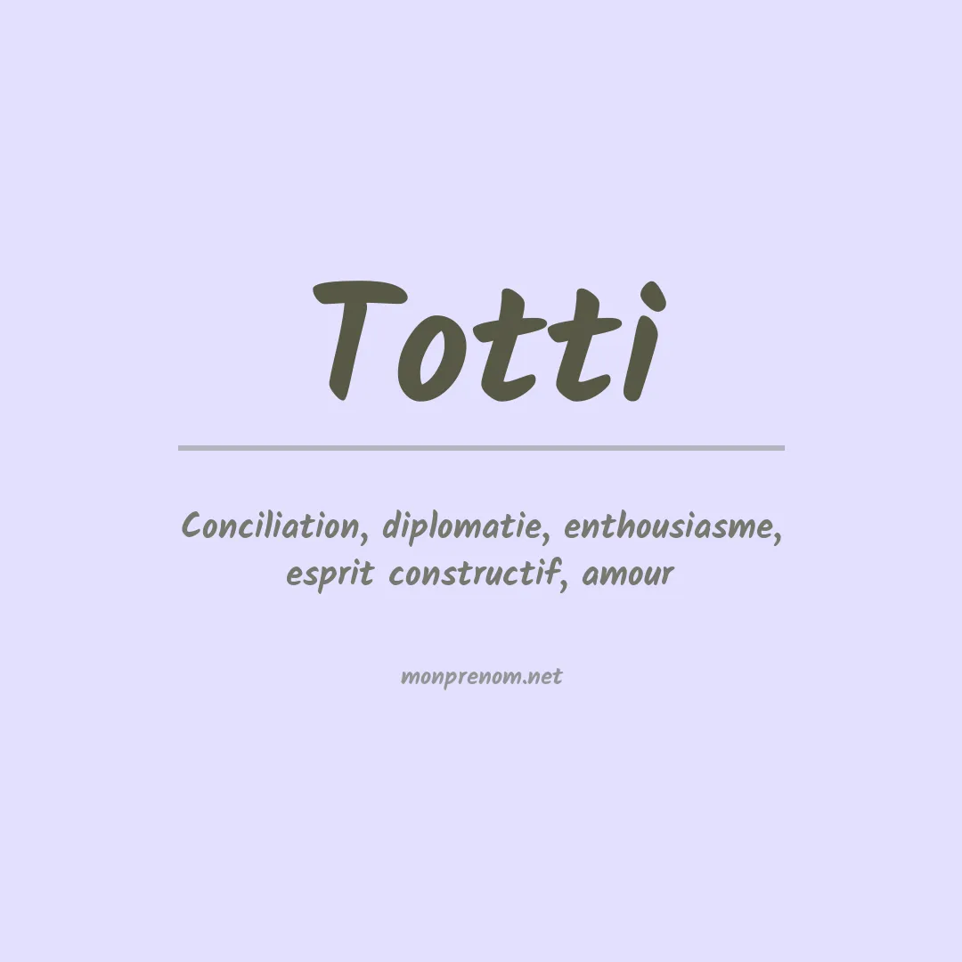 Signification du prénom Totti