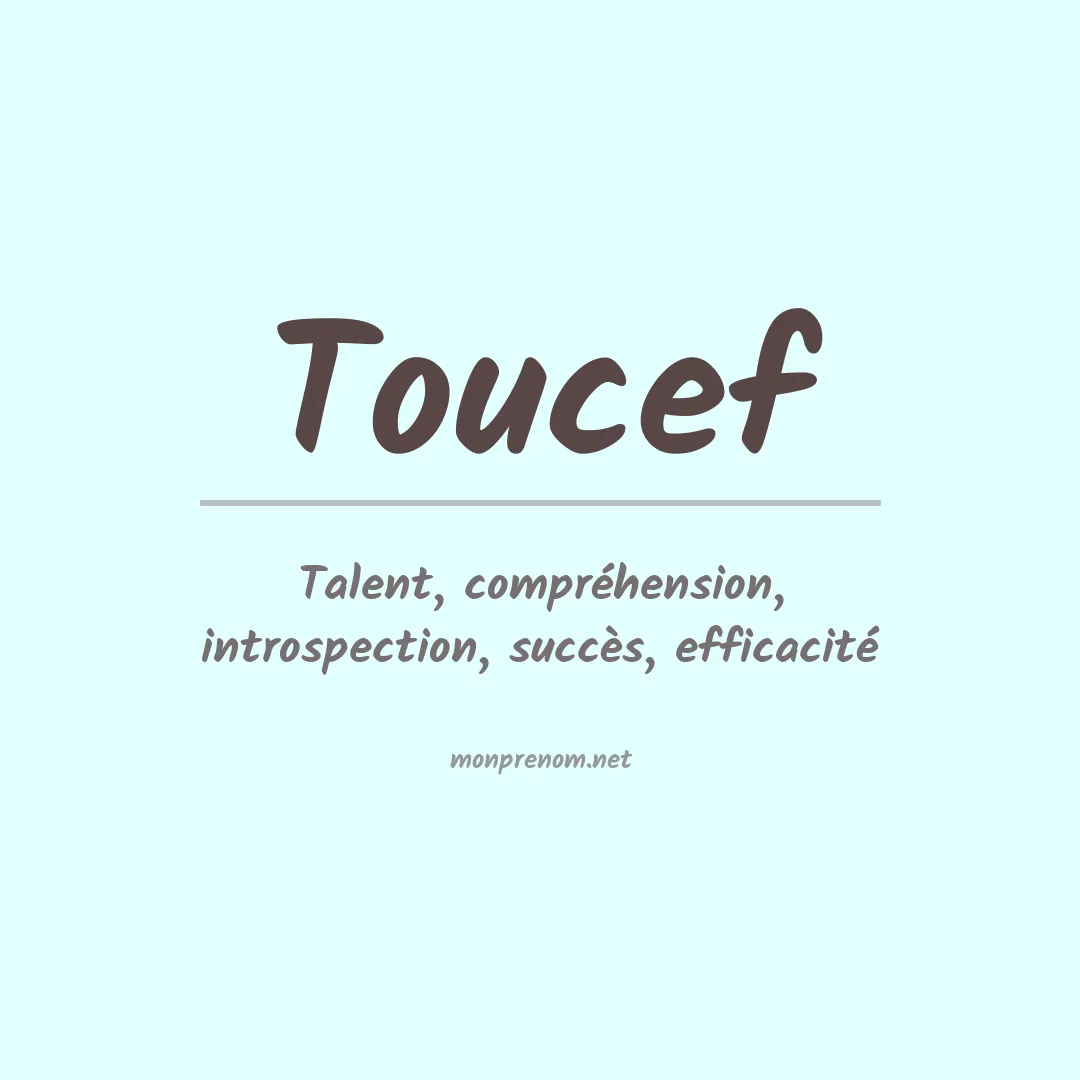 Signification du prénom Toucef