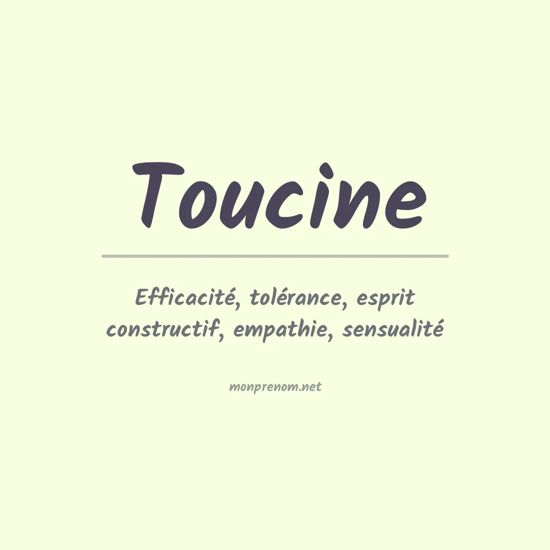 Signification du prénom Toucine