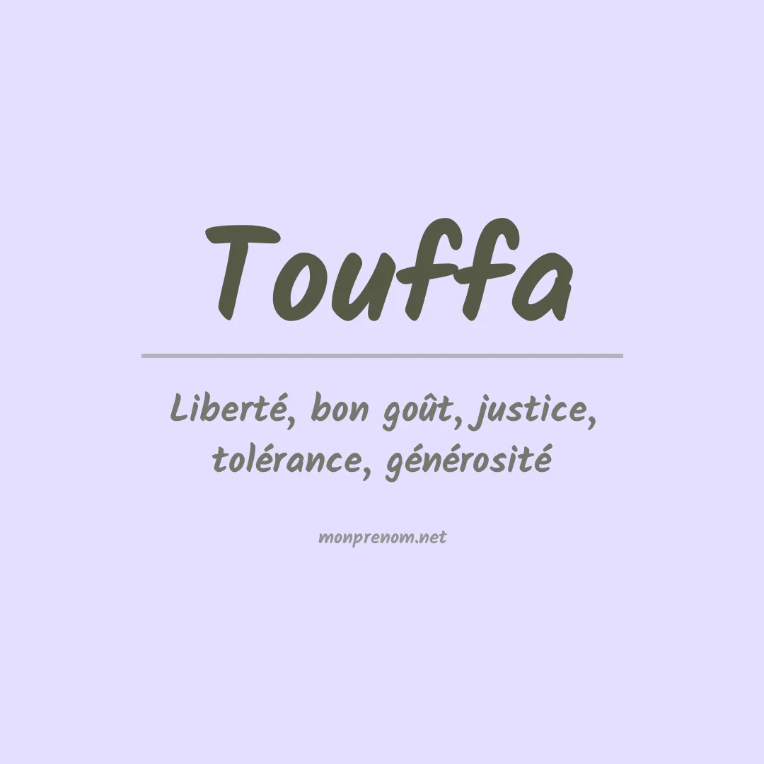 Signification du prénom Touffa