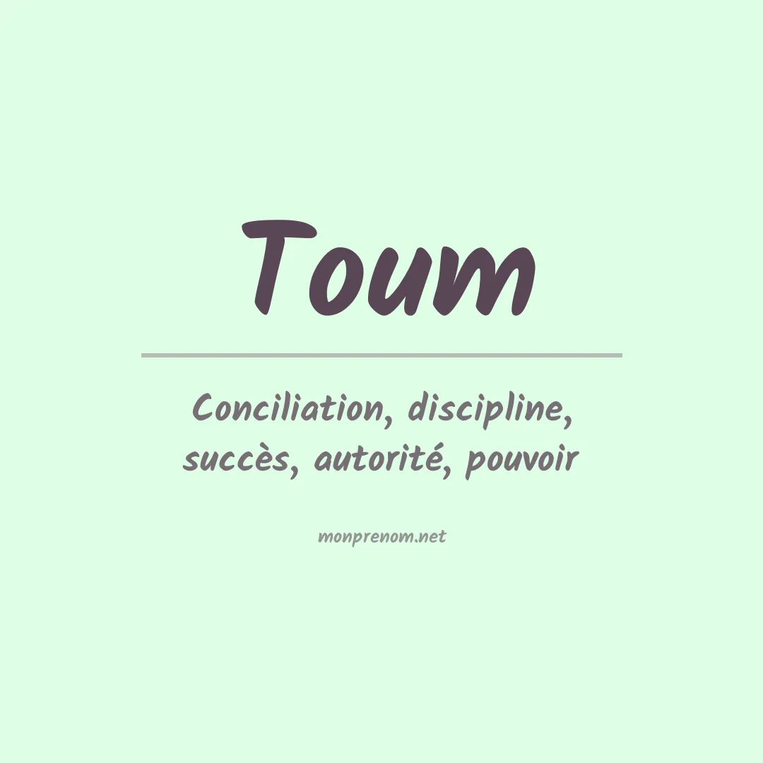 Signification du prénom Toum