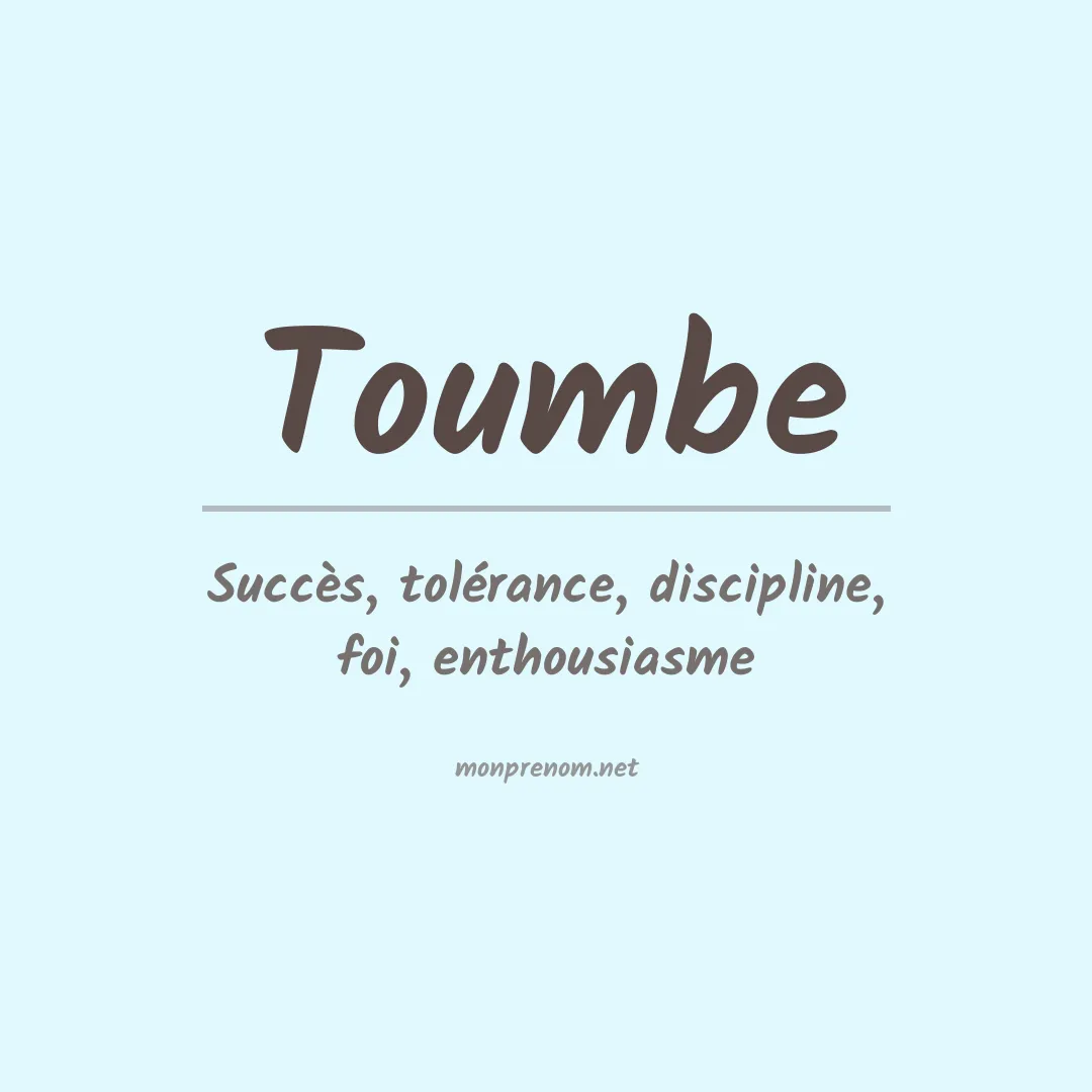 Signification du prénom Toumbe