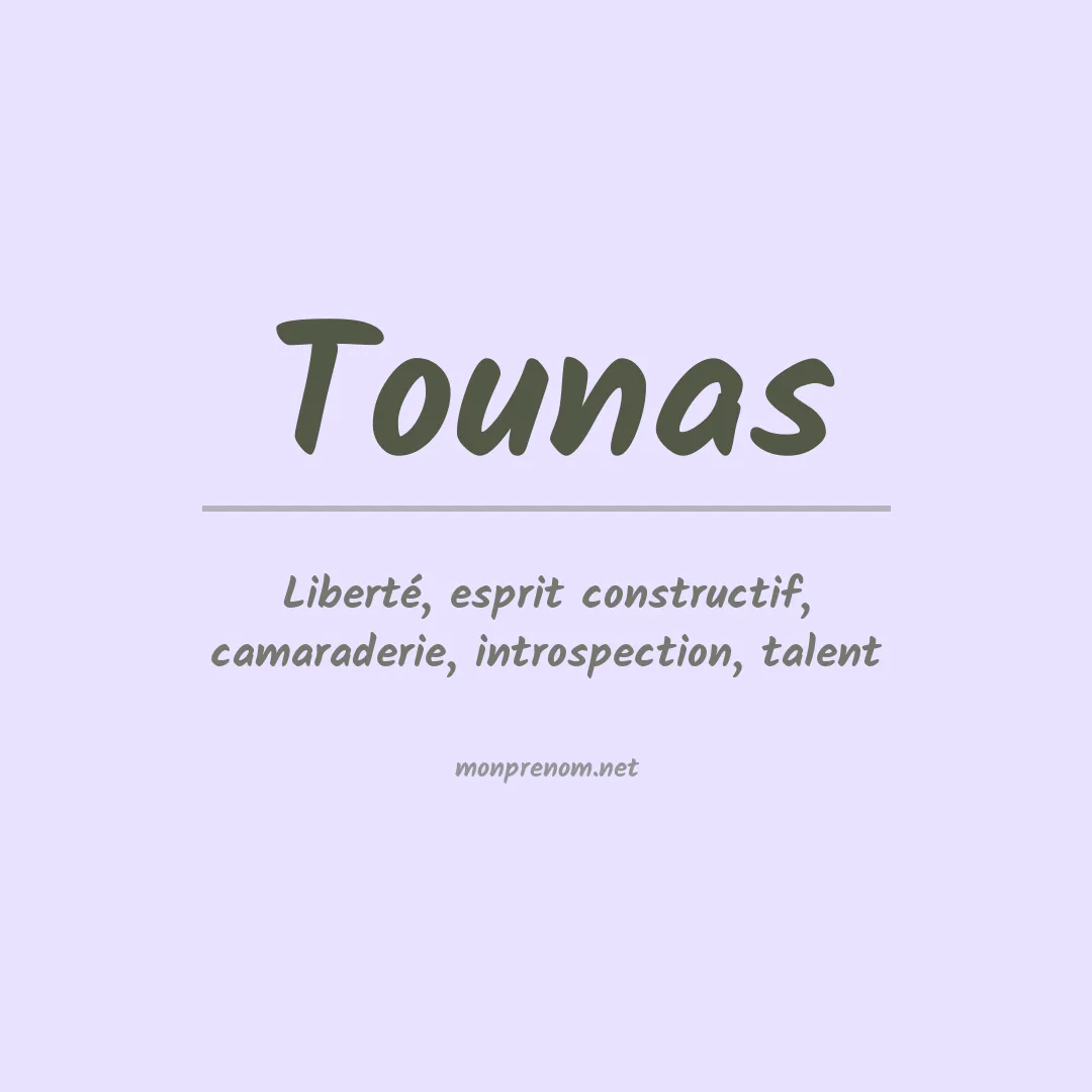 Signification du prénom Tounas