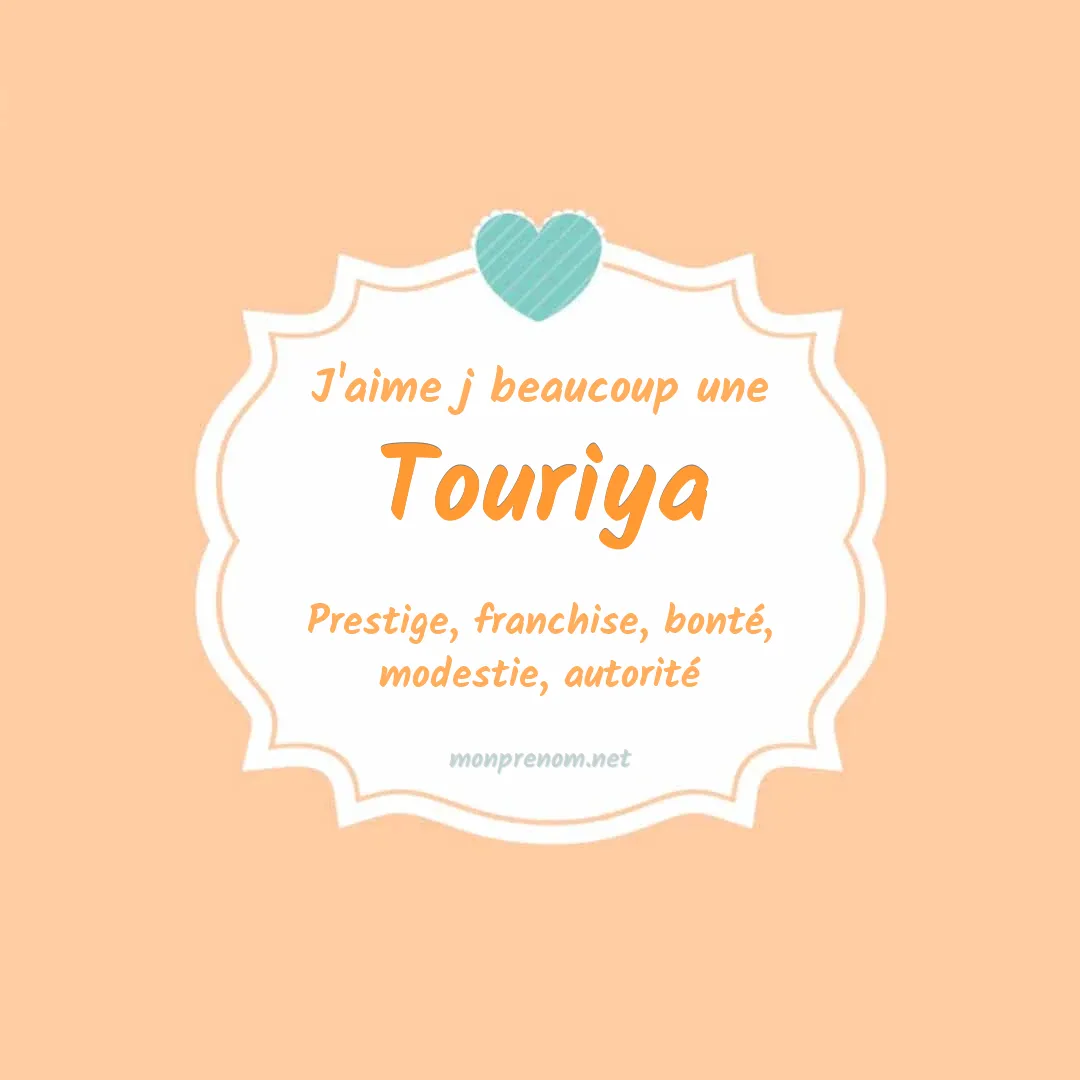J'aime beaucoup Touriya