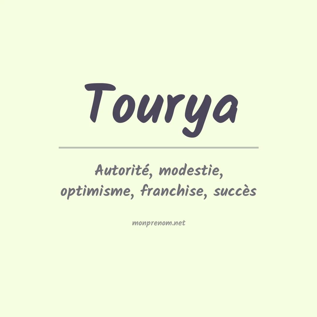 Signification du prénom Tourya