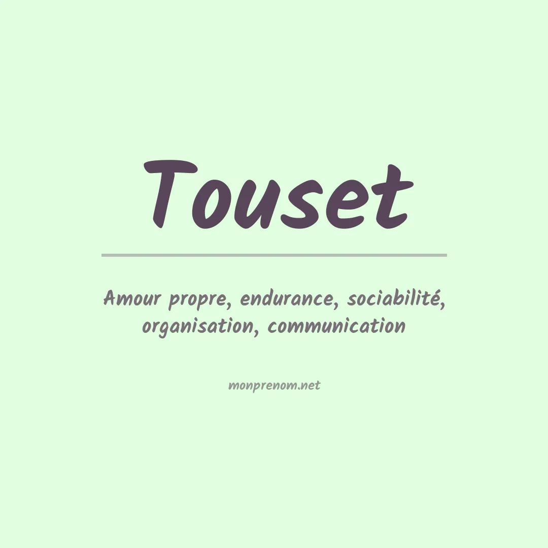 Signification du prénom Touset