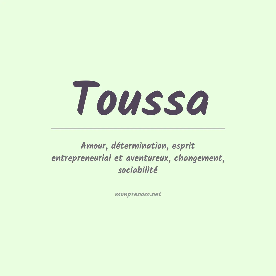 Signification du prénom Toussa