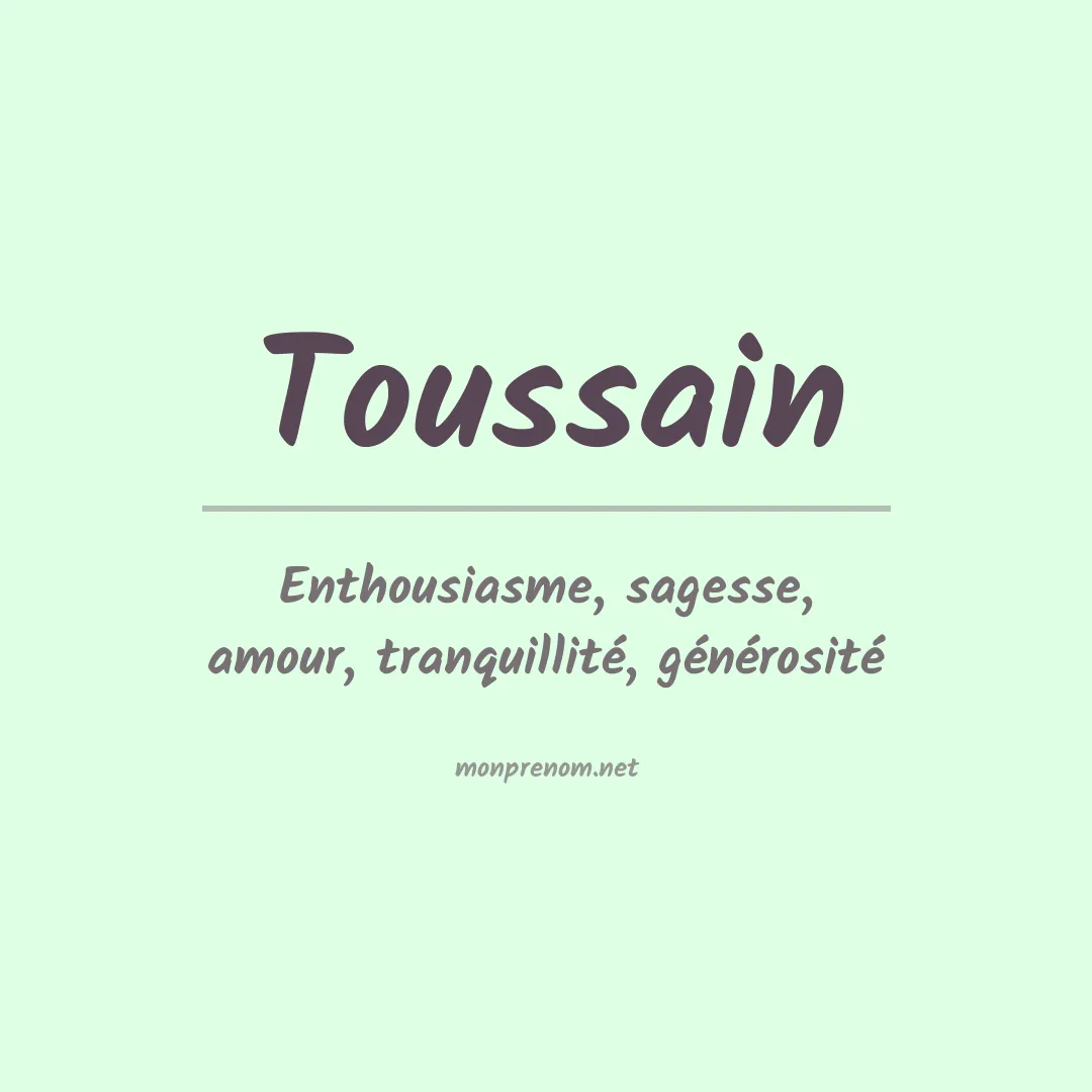 Signification du prénom Toussain