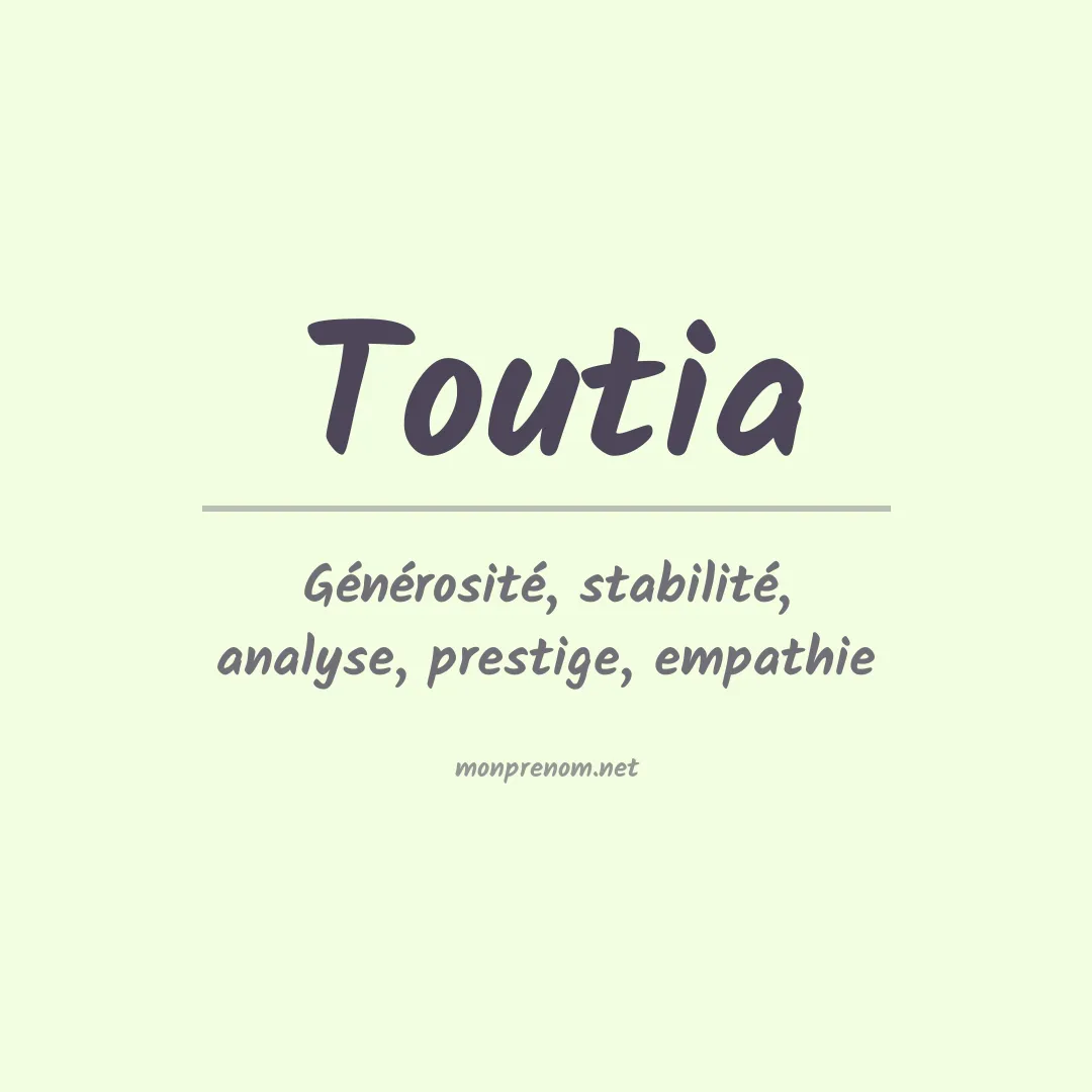Signification du prénom Toutia